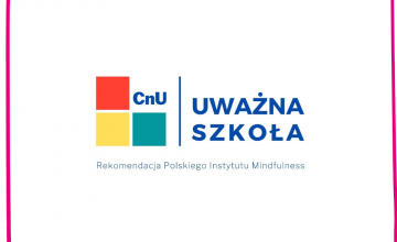 Będziemy uważną szkołą ?!